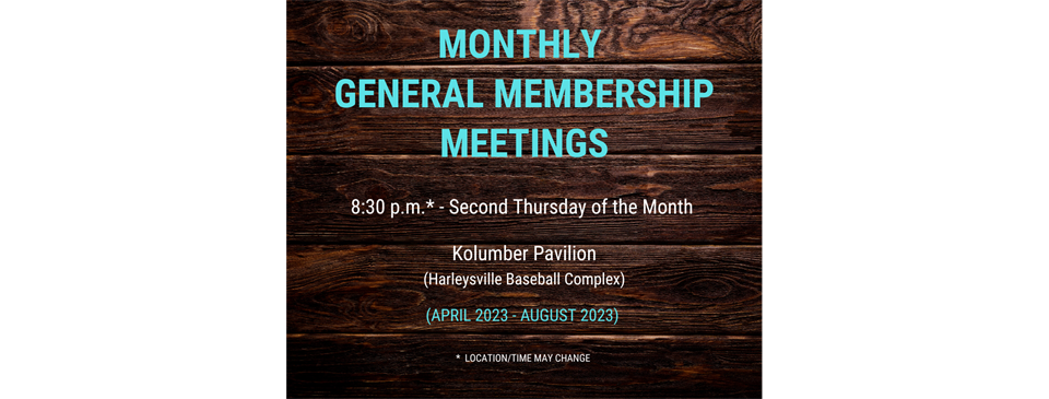 General Membership Meetings