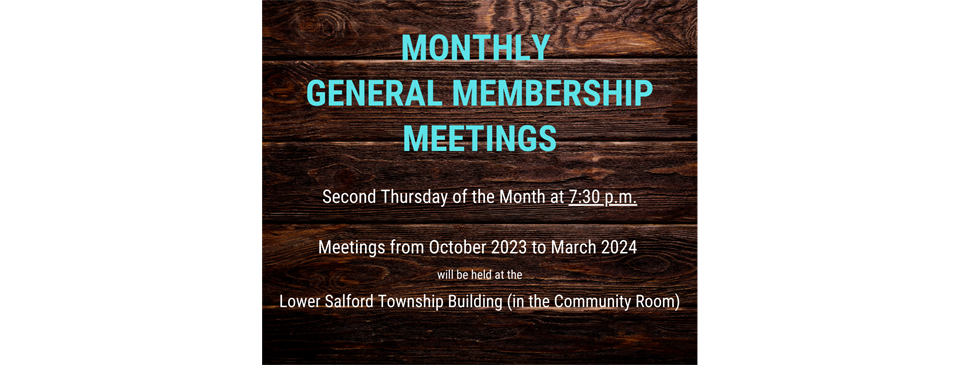 General Membership Meetings