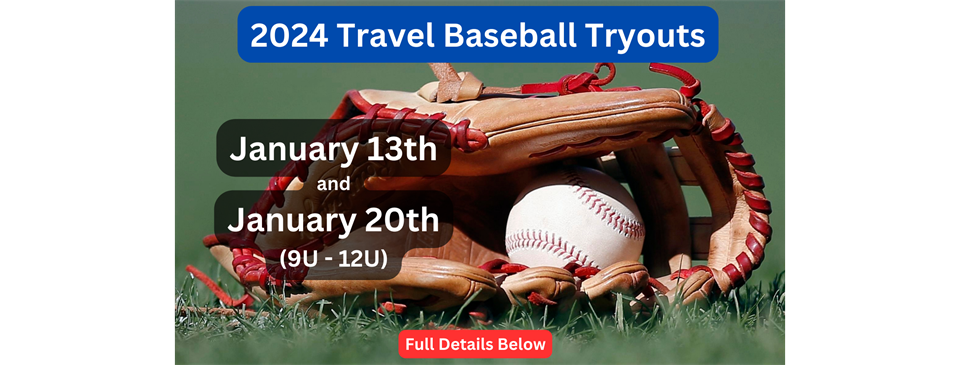 2024 Travel Baseball Tryouts